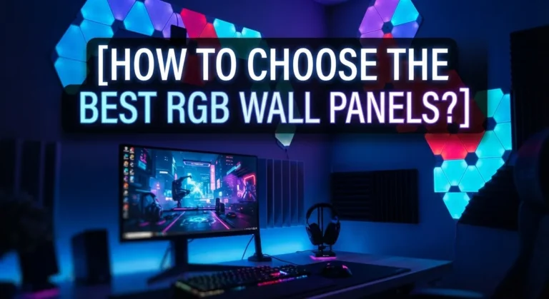 How to Choose the Best RGB Wall Panels?